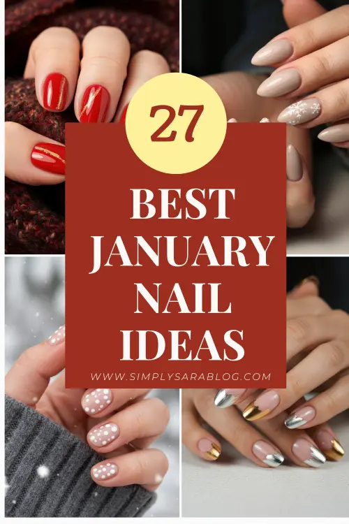 BEST January Nail Ideas